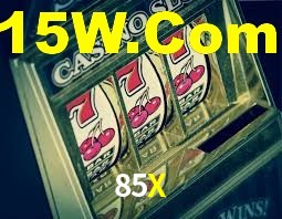 85X,85X Bet